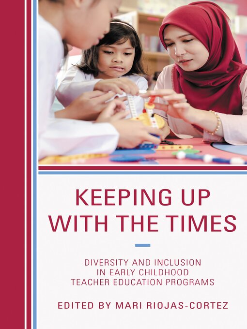 Title details for Keeping up with the Times by Mari Riojas-Cortez - Available